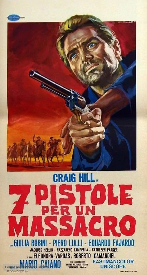 Sette pistole per un massacro - Italian Movie Poster