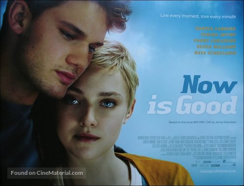 Now Is Good - British Movie Poster