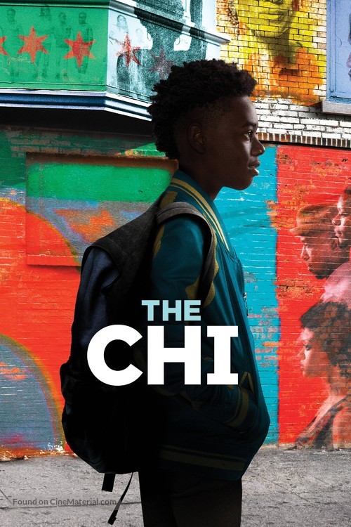 &quot;The Chi&quot; - Movie Cover