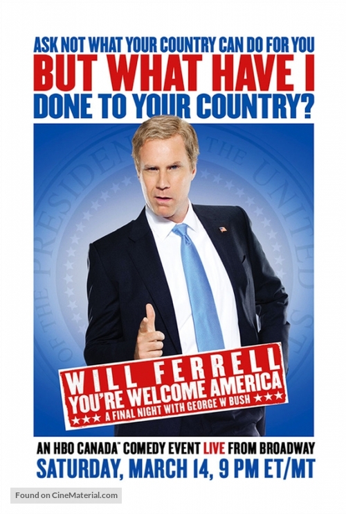 Will Ferrell: You&#039;re Welcome America - A Final Night with George W Bush - Movie Poster