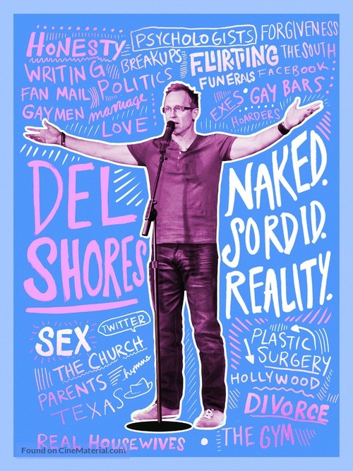 Del Shores: Naked. Sordid. Reality. - Movie Cover