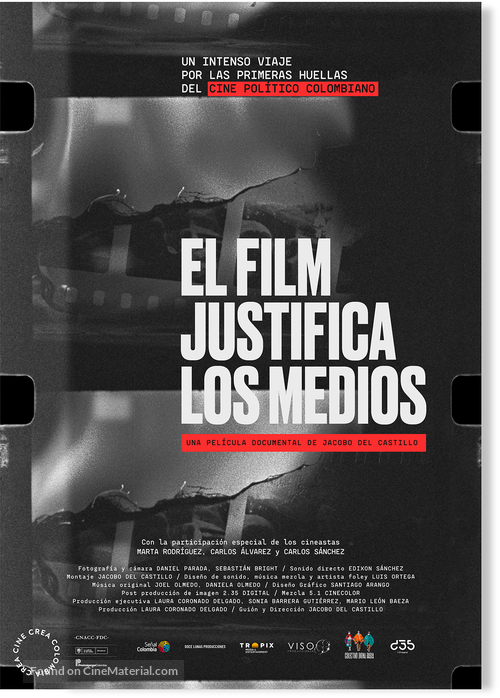 El Film Justifica los Medios - Colombian Movie Poster