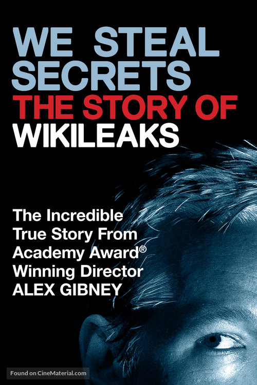 We Steal Secrets: The Story of WikiLeaks - Movie Cover