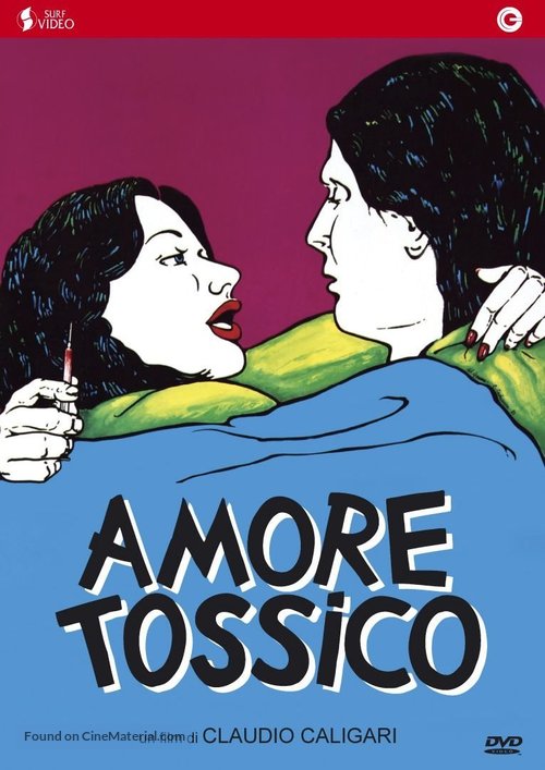 Amore tossico - Italian Movie Cover