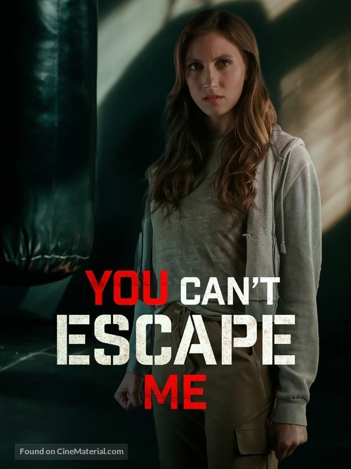 You Can&#039;t Escape Me - Movie Poster