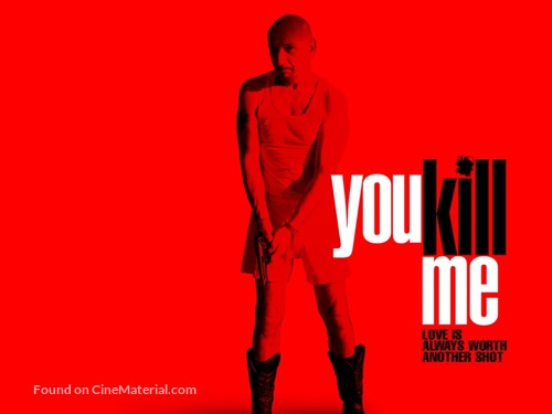 You Kill Me - Movie Poster