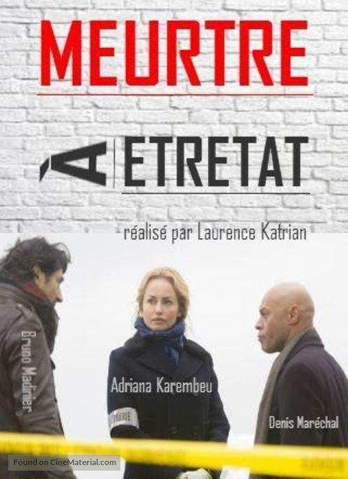 &quot;Meurtres &agrave;...&quot; Meurtres &agrave; &Eacute;tretat - French Movie Cover