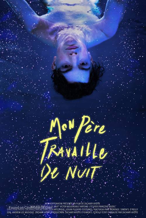 Mon p&egrave;re travaille de nuit - Canadian Movie Poster