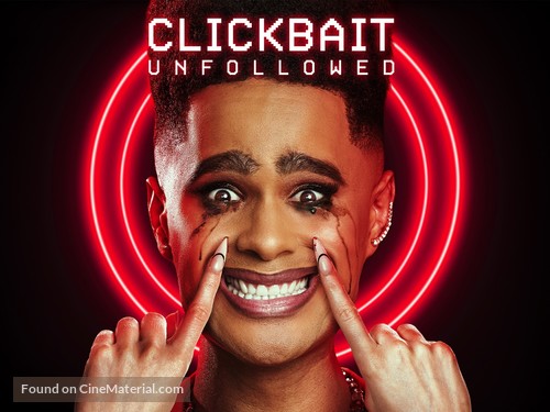 Clickbait: Unfollowed - Movie Poster