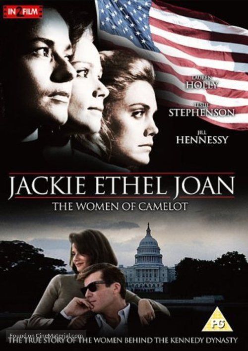 Jackie, Ethel, Joan: The Women of Camelot - British Movie Cover