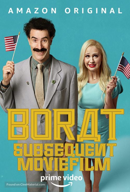 Borat Subsequent Moviefilm: Delivery of Prodigious Bribe to American Regime for Make Benefit Once Glorious Nation of Kazakhstan - Movie Poster