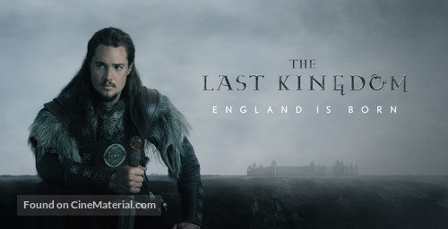 &quot;The Last Kingdom&quot; - Movie Poster