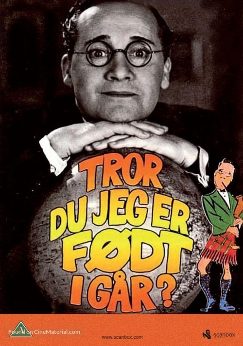 Tror du jeg er f&oslash;dt i Gaar! - Danish DVD movie cover