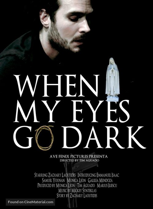 When My Eyes Go Dark - Movie Poster