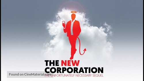 The New Corporation: The Unfortunately Necessary Sequel - Canadian Movie Poster