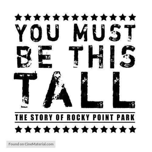 You Must Be This Tall: The Story of Rocky Point Park - Logo