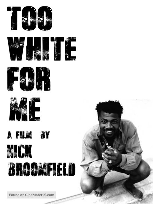 Too White for Me - Movie Cover