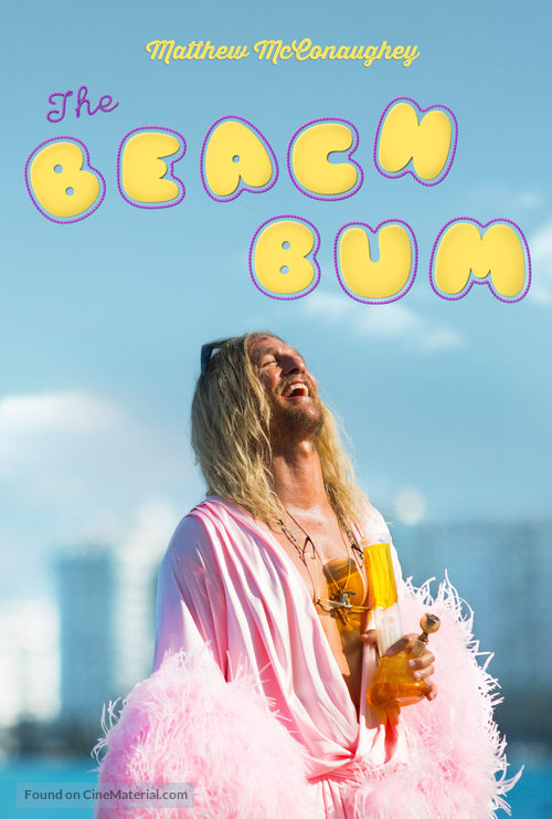 The Beach Bum - Movie Poster