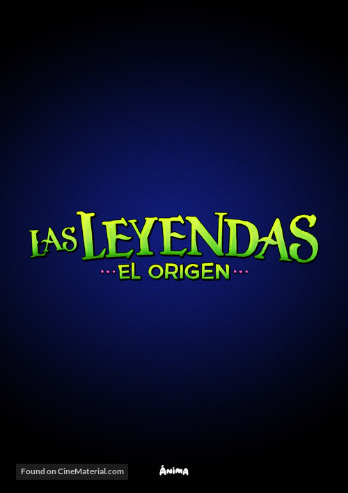Las Leyendas: El Origen - Mexican poster