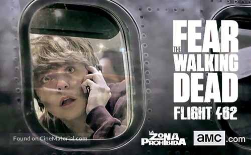 &quot;Fear the Walking Dead: Flight 462&quot; - Movie Poster