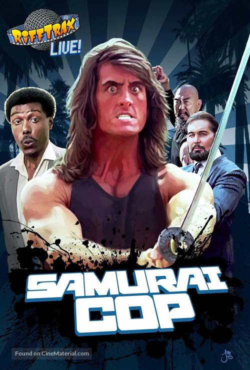 RiffTrax Live: Samurai Cop - Movie Poster