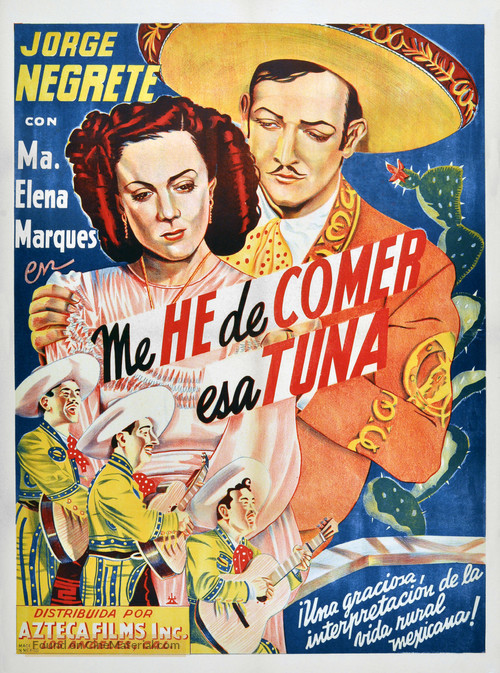 Me he de comer esa tuna - Mexican Movie Poster