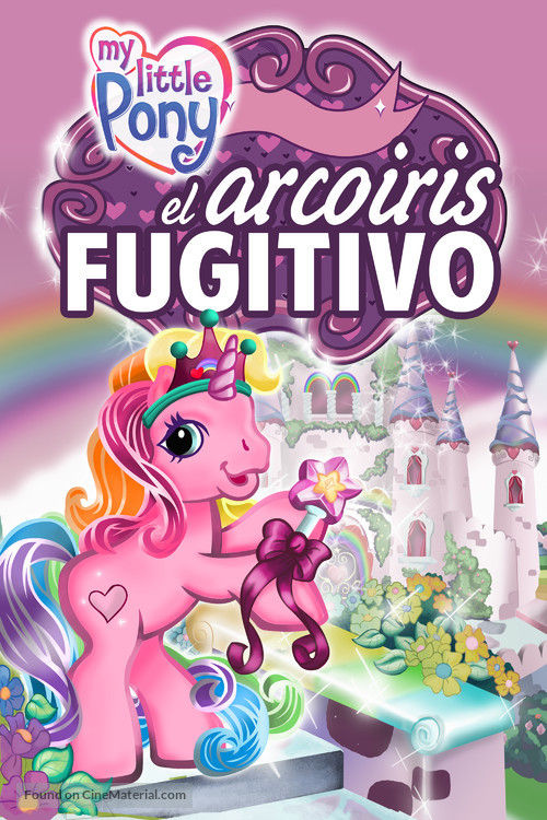 My Little Pony: The Runaway Rainbow - Mexican Movie Cover