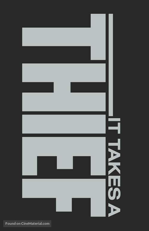 &quot;It Takes a Thief&quot; - Logo