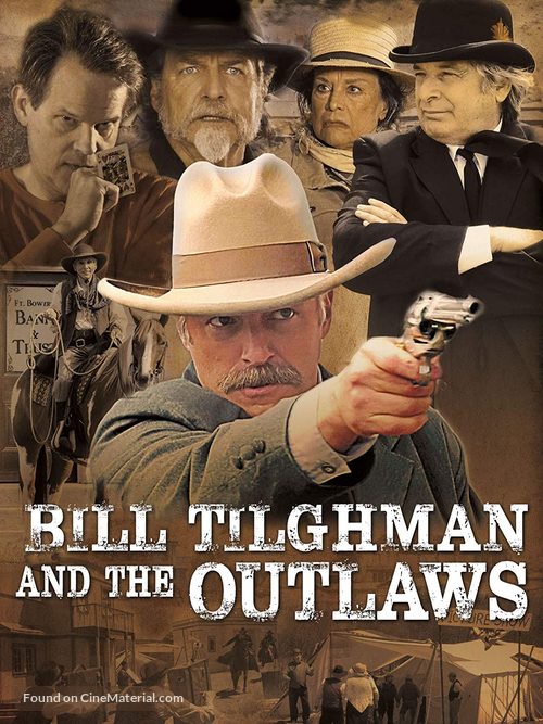 Bill Tilghman and the Outlaws - Movie Poster