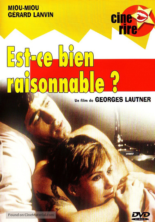 Est-ce bien raisonnable? - French Movie Cover