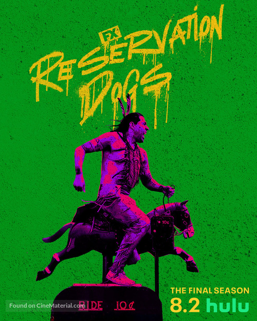 &quot;Reservation Dogs&quot; - Movie Poster