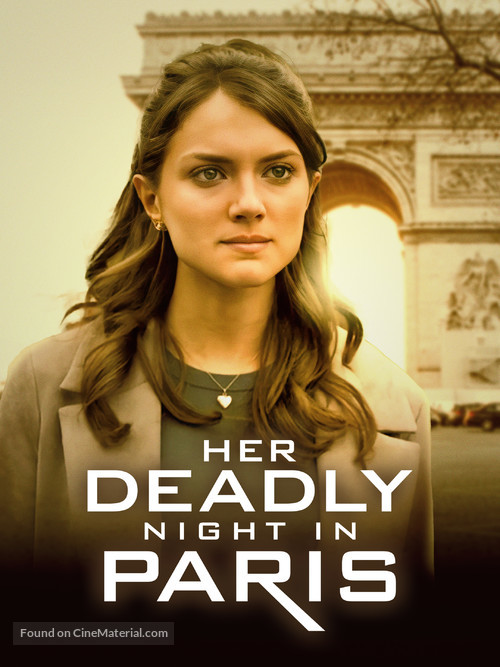 Her Deadly Night in Paris - Movie Poster