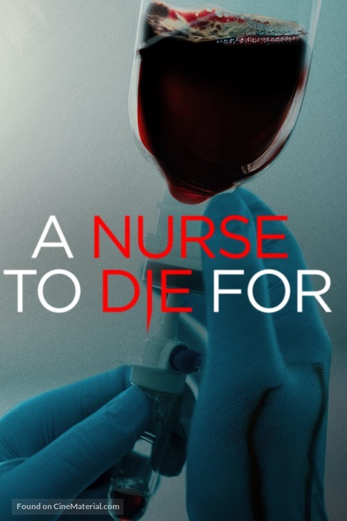 A Nurse to Die For - Movie Poster