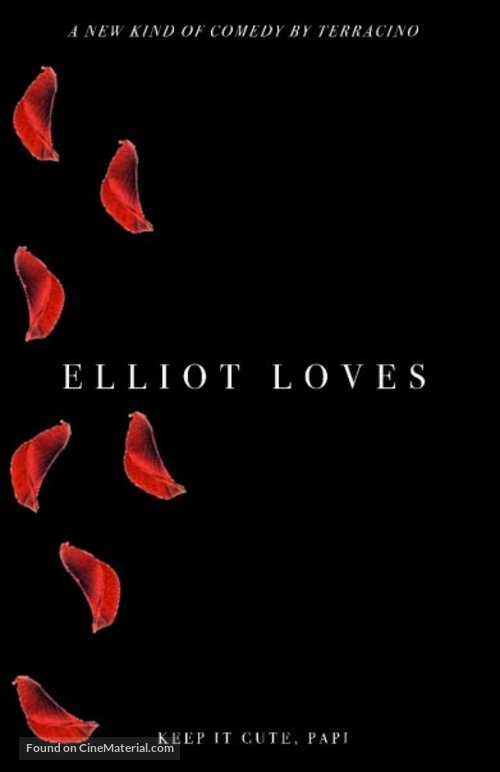 Elliot Loves - Movie Poster