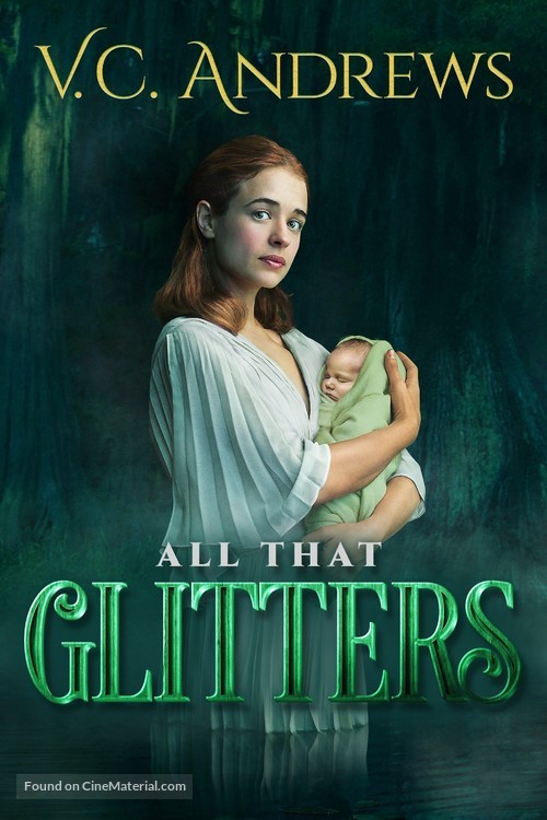V.C. Andrews&#039; All That Glitters - Movie Cover