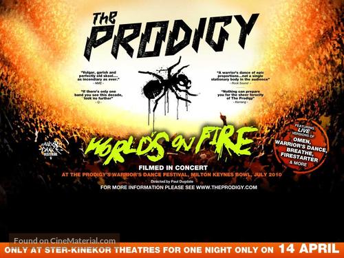 The Prodigy: World&#039;s on Fire - British Movie Poster