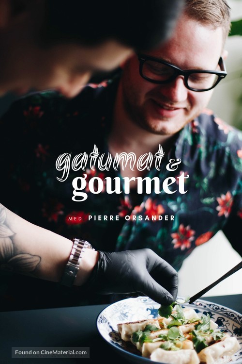 &quot;Gatumat &amp; Gourmet&quot; - Swedish Movie Cover