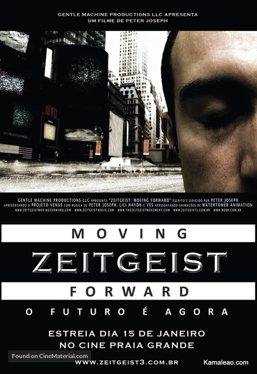 Zeitgeist: Moving Forward - Brazilian Movie Poster