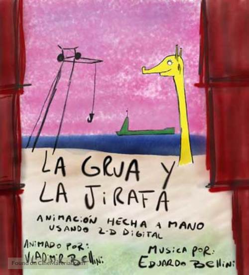 Gr&uacute;a y la girafa, La - Argentinian poster