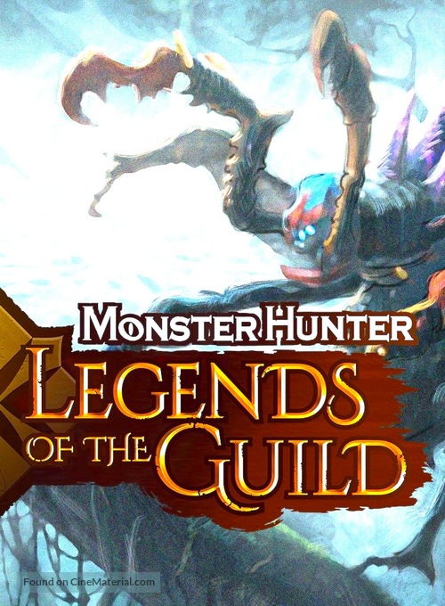 Monster Hunter: Legends of the Guild - Video on demand movie cover