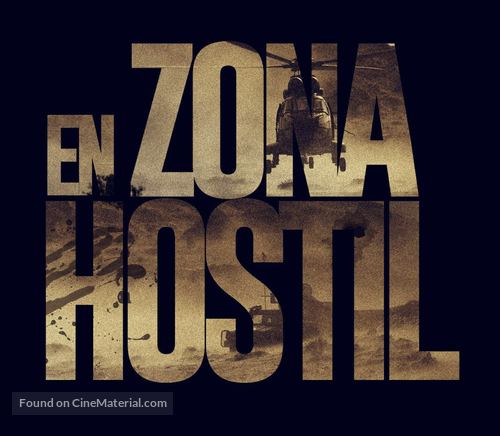 Zona hostil - Spanish Movie Poster