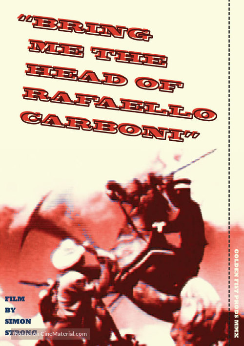 Bring me the Head of Rafaello Carboni! - Australian Movie Poster