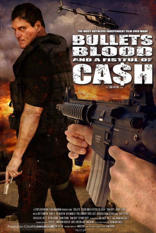 Bullets, Blood &amp; a Fistful of Ca$h - poster