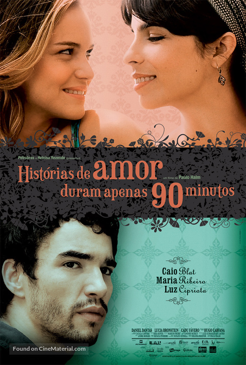 Hist&oacute;rias de Amor Duram Apenas 90 Minutos - Brazilian Movie Poster