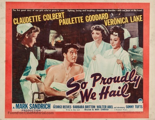 So Proudly We Hail! - Movie Poster