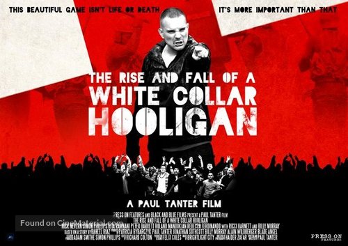 The Rise &amp; Fall of a White Collar Hooligan - British Movie Poster