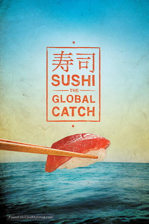 Sushi: The Global Catch - DVD movie cover