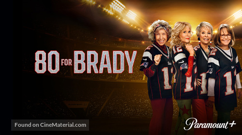 80 for Brady - Movie Poster