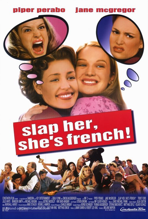 Slap Her... She&#039;s French - Movie Poster