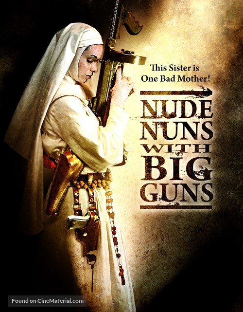 Nude Nuns with Big Guns - Movie Poster
